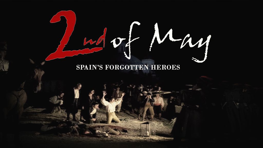 The Second of May: The forgotten heroes