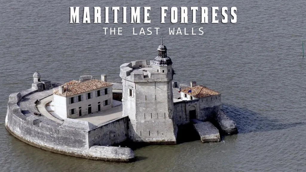 Maritime Fortress, the Last Walls