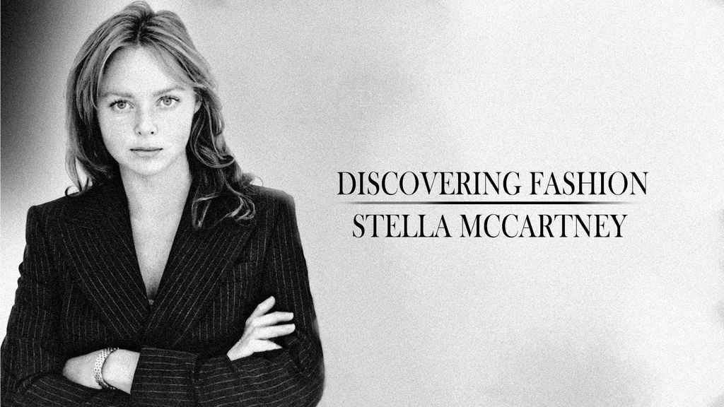 Discovering Fashion - Stella McCartney