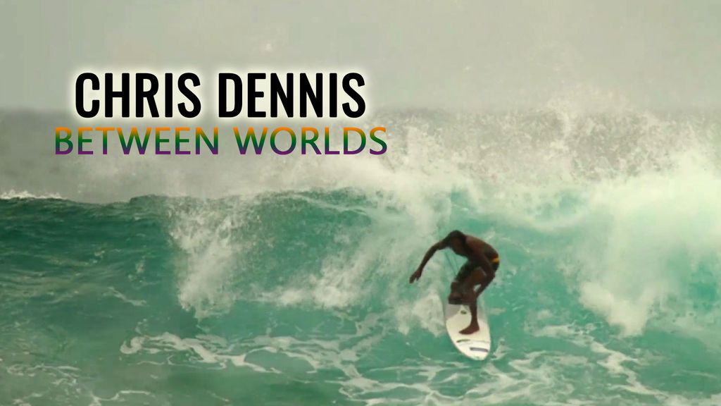 Chris Dennis - Between Worlds