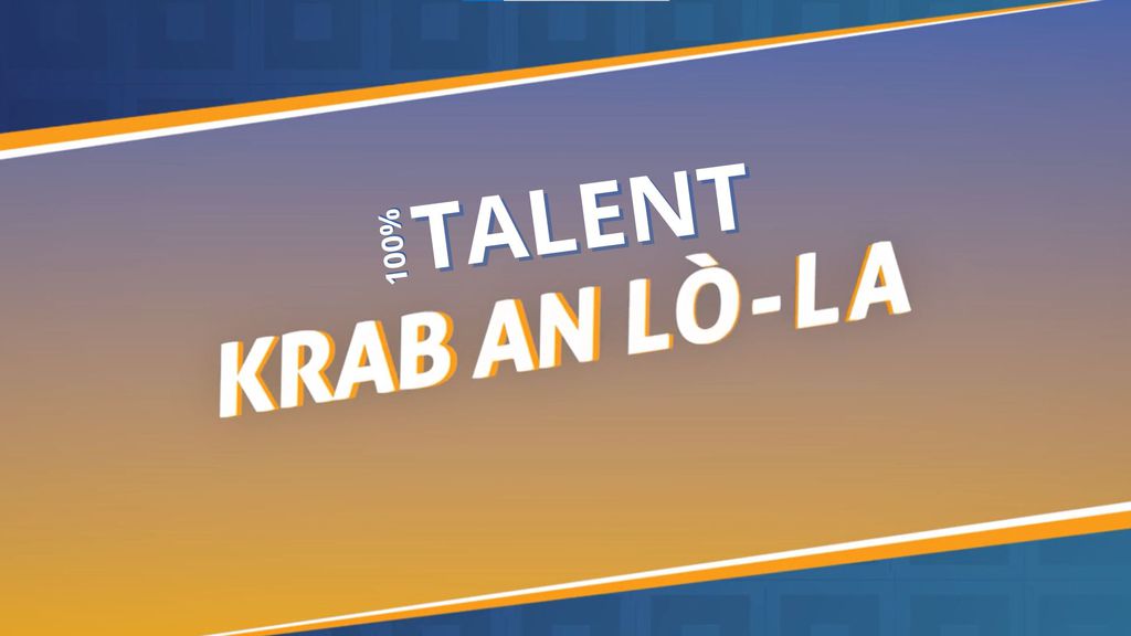 100% Talent - Krab an lò-la