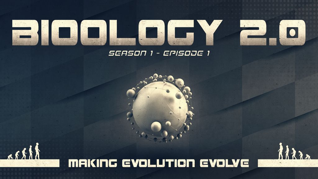 Biologie 2.0 - Ep. 1 - Faire évoluer l'évolution
