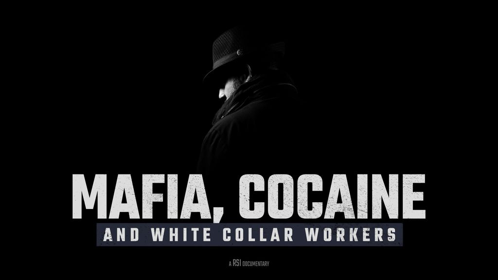 Mafia, Cocaine and White Collar Workers