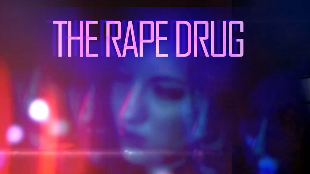 The Rape Drug