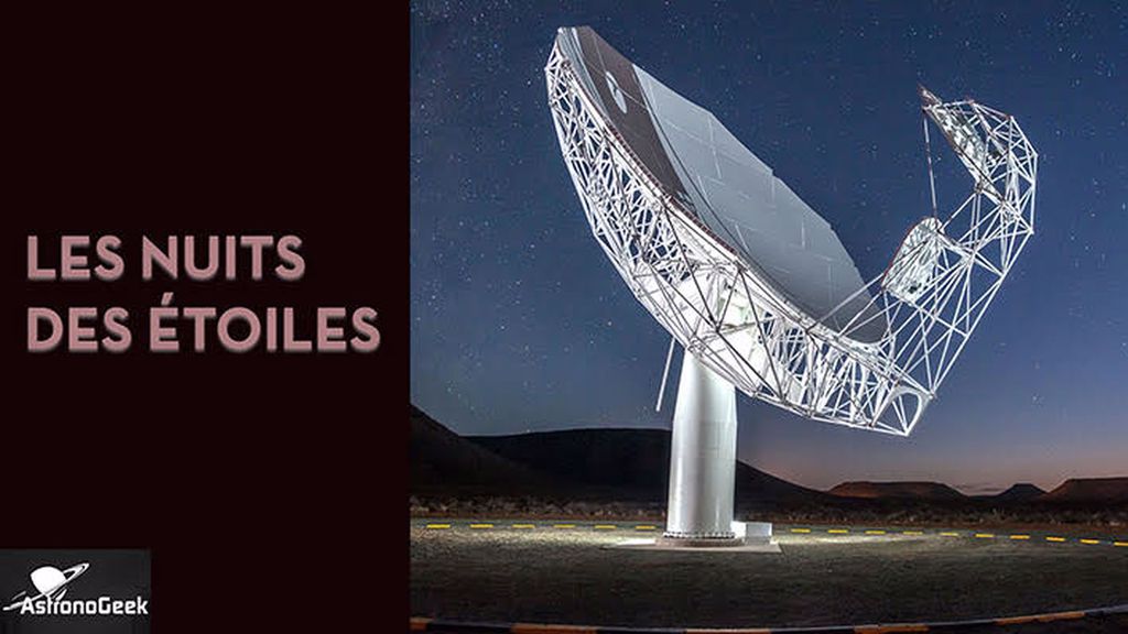 Le plus grand radiotélescope au monde - Nuits des étoiles - ep 2