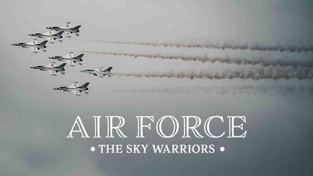 Armée de l’Air : Les guerriers du ciel