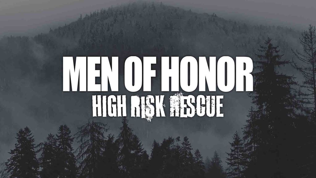 Des Hommes d'Honneur - Sauvetage à Haut Risque : Montagne