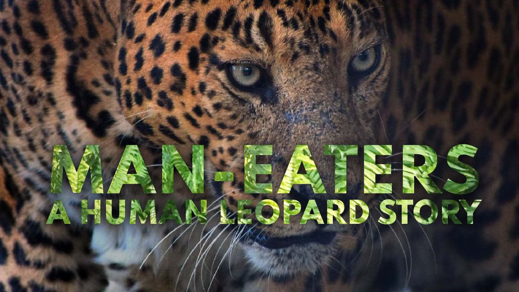 Man-Eaters: a Human Leopard Story