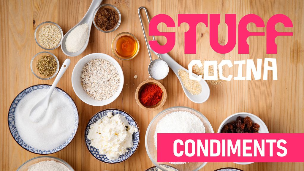 Stuff - Cocina - episodio 15 : Condiments