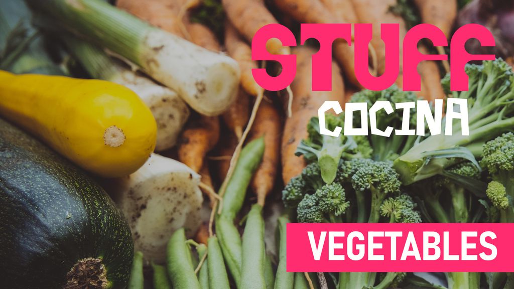 Stuff - Cocina - episodio 6 : Vegetables
