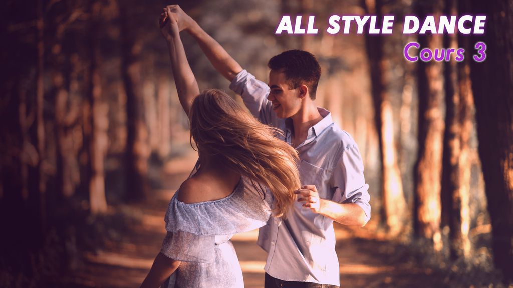 All Style Dance - Cours 3
