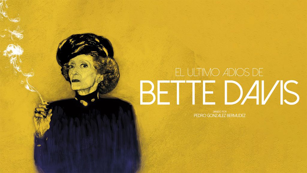 El Último Adios de Bette Davis
