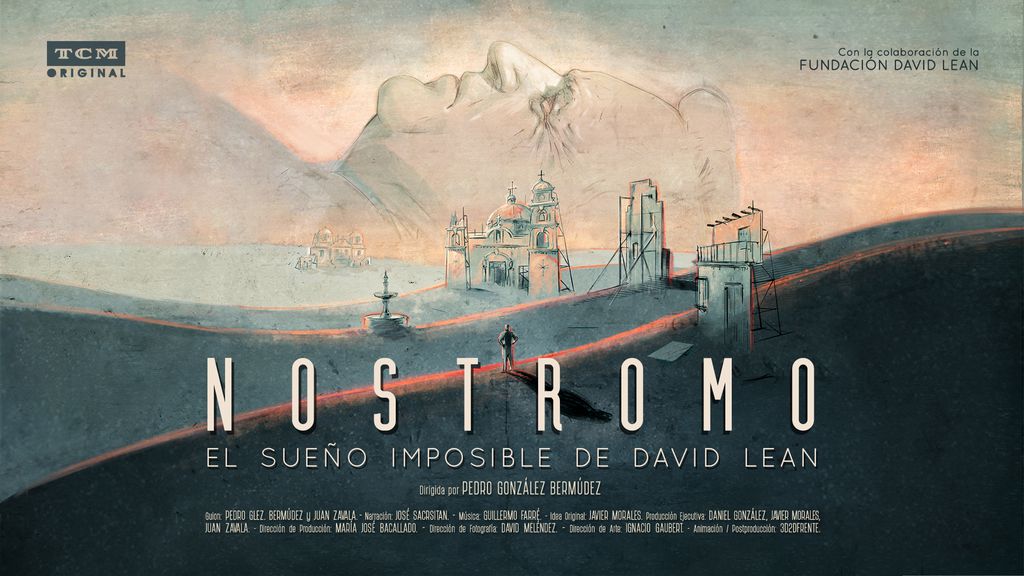 Nostromo: El Sueño Imposible de David Lean