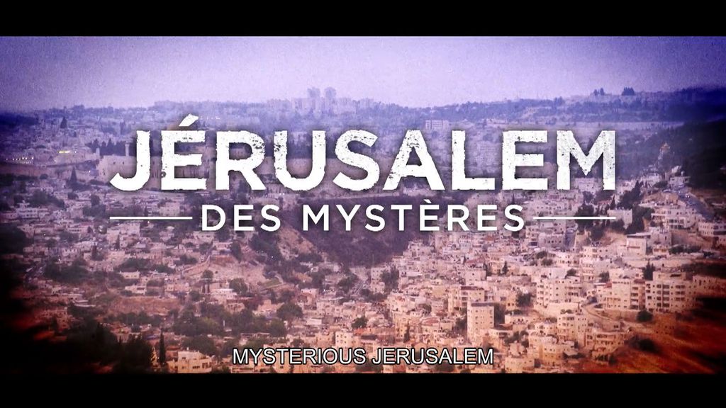 Mysterious Jerusalem