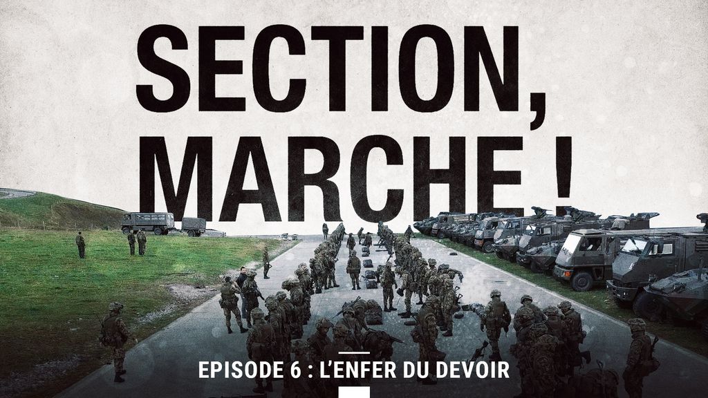 Section, Marche! - S01 E06 - L'enfer du devoir