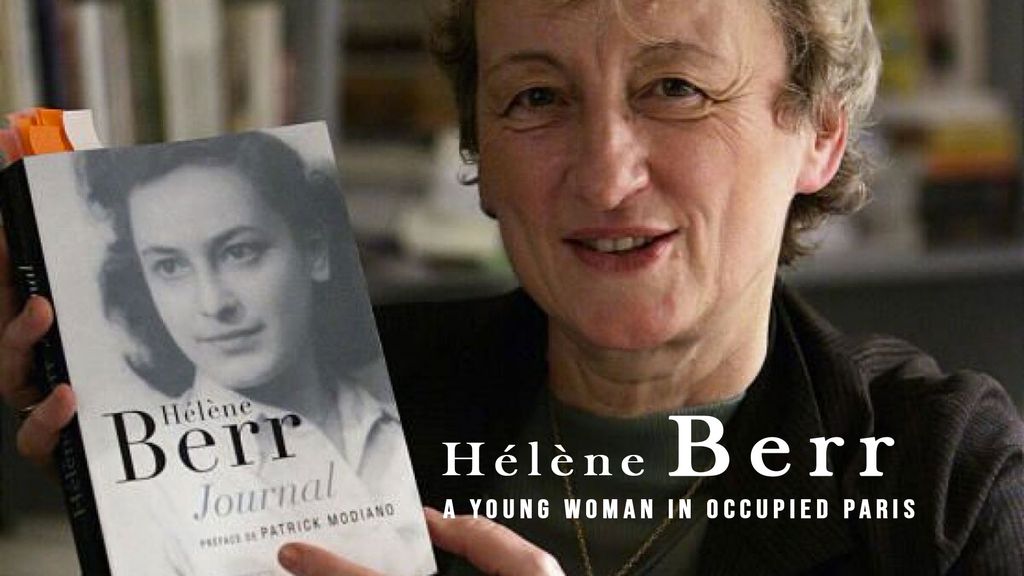 Hélène Berr: A Young Woman in Occupied Paris