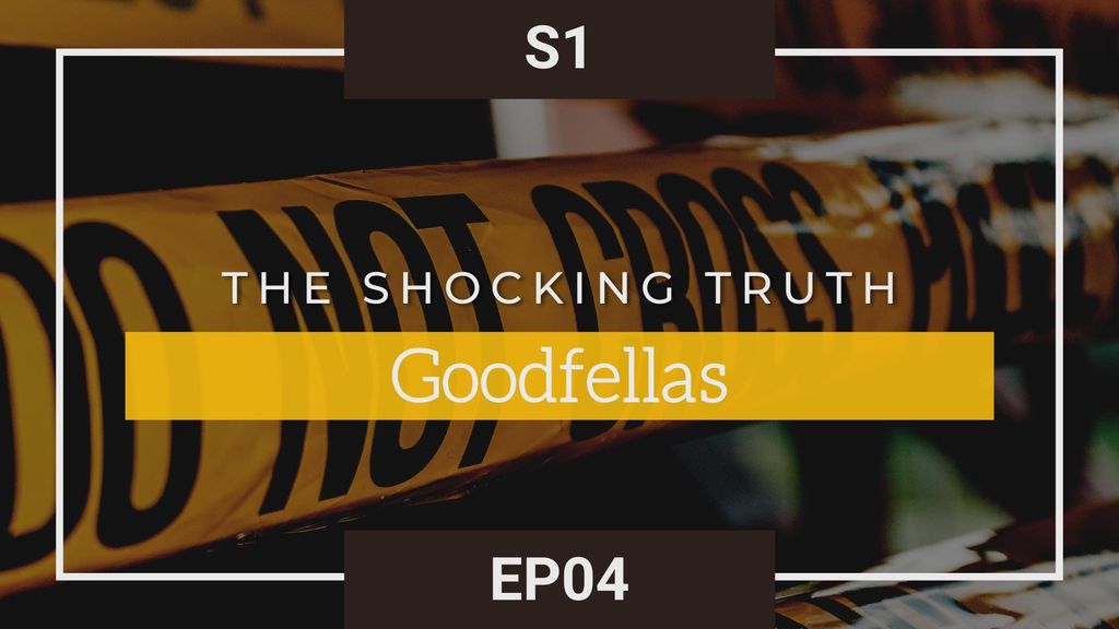 The Shocking Truth - Season 1 - Episode 4 | Goodfellas