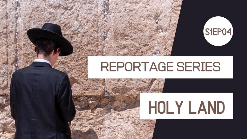 Reportage series - Holy Land