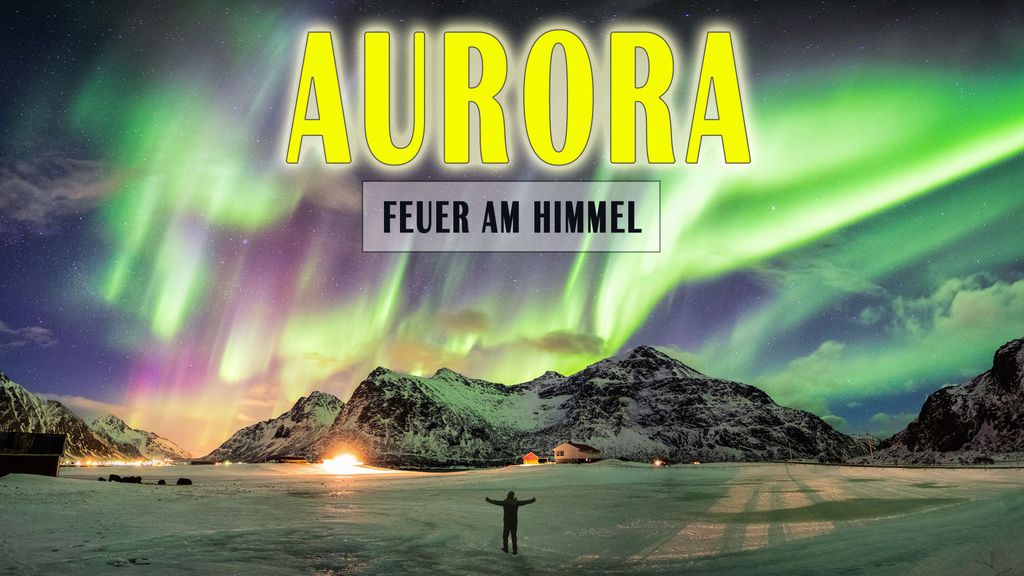 Aurora: Feuer am Himmel