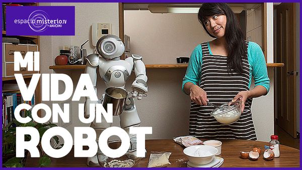 TVPlayerGo ¿Como es vivir con un robot durante las 24 horas del día?